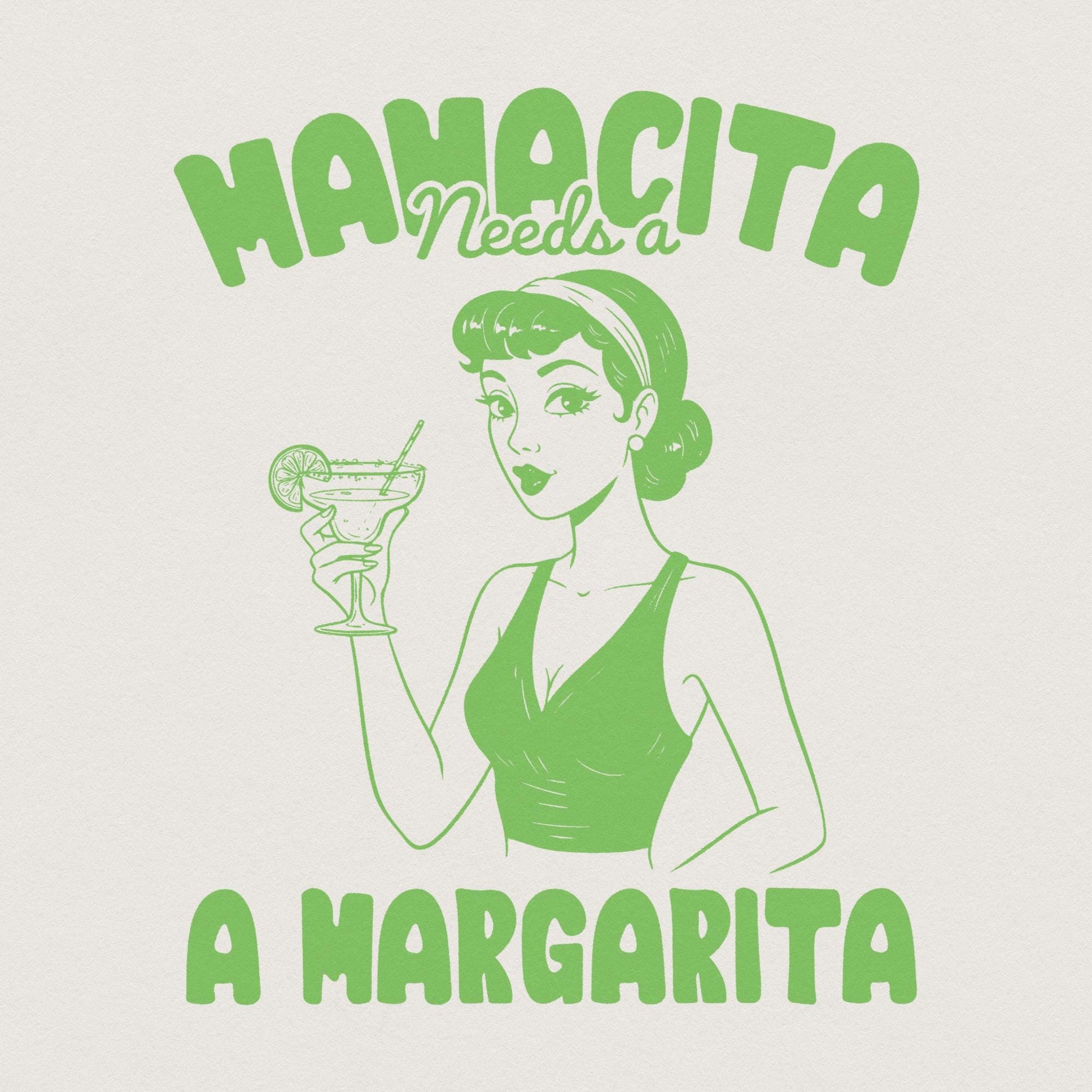 Mamacita Needs A Margarita PNG, Retro Graphic - 300 DPI Design for T-Shirt