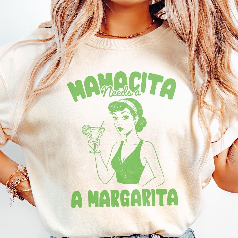 Mamacita Needs A Margarita PNG, Retro Graphic - 300 DPI Design for T-Shirt