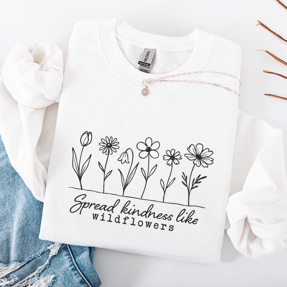 Spread Kindness Like Wildflowers PNG, Wildflower Mom Shirt png - 300 DPI