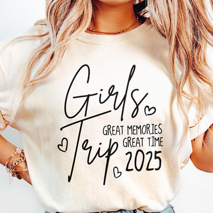 Girls Trip 2025 PNG, Girls Getaway - 300 DPI Design for T-Shirt
