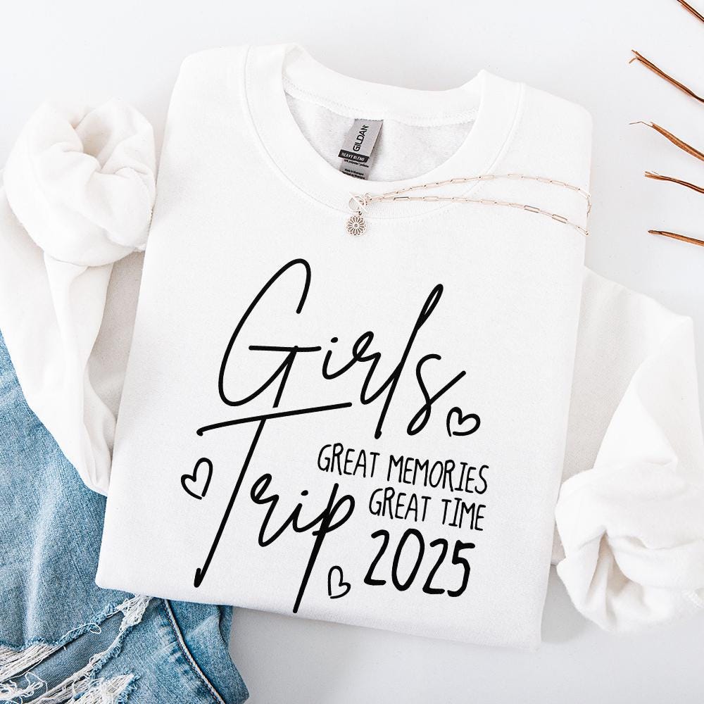 Girls Trip 2025 PNG, Girls Getaway - 300 DPI Design for T-Shirt