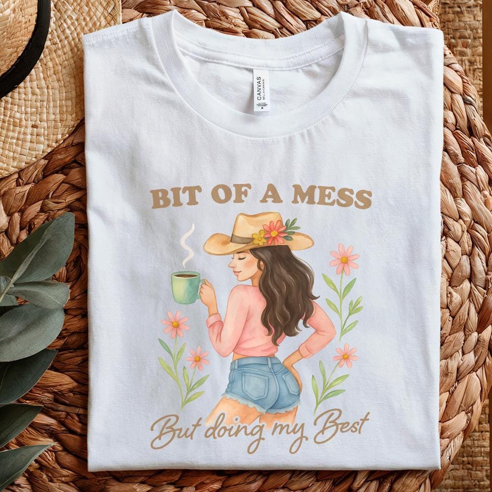 Bit Of A Mess But Doing My Best PNG, Anxiety Funny Design - 300 DPI