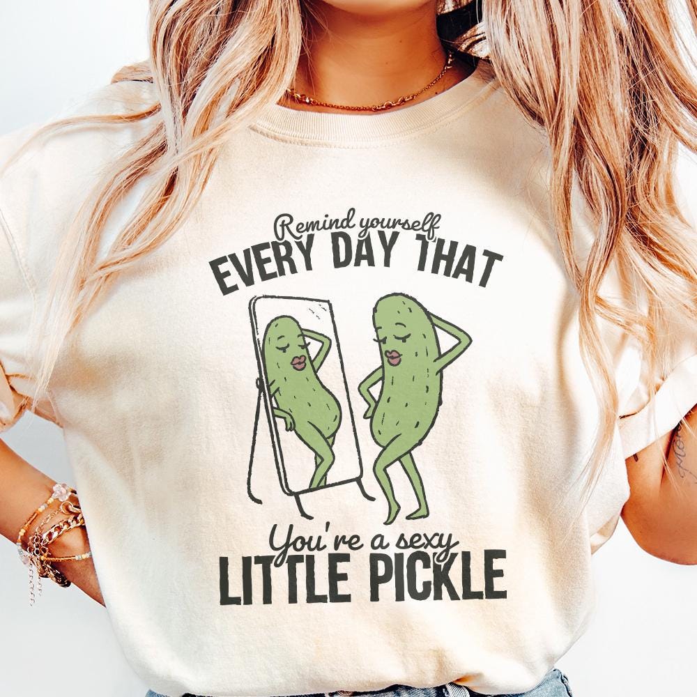 Funny Sublimation T Shirt, Pickle Humor PNG - 300 DPI Design for T-Shirt