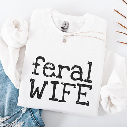 Feral Wife PNG Digital Download, Sublimation DTF Design - 300 DPI Design
