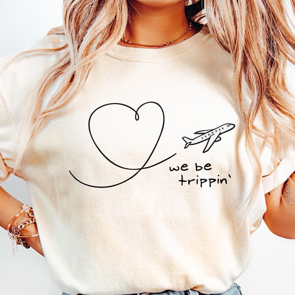 We Be Trippin png, Vacation png - 300 DPI Design for T-Shirt