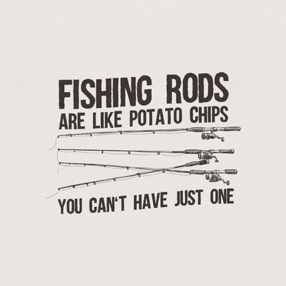 Fishing Rods Are Like Potato Chips PNG, Funny Fishing Shirt - 300 DPI