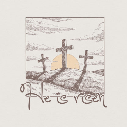 He Is Risen PNG, Sublimation Design - 300 DPI Design for T-Shirt
