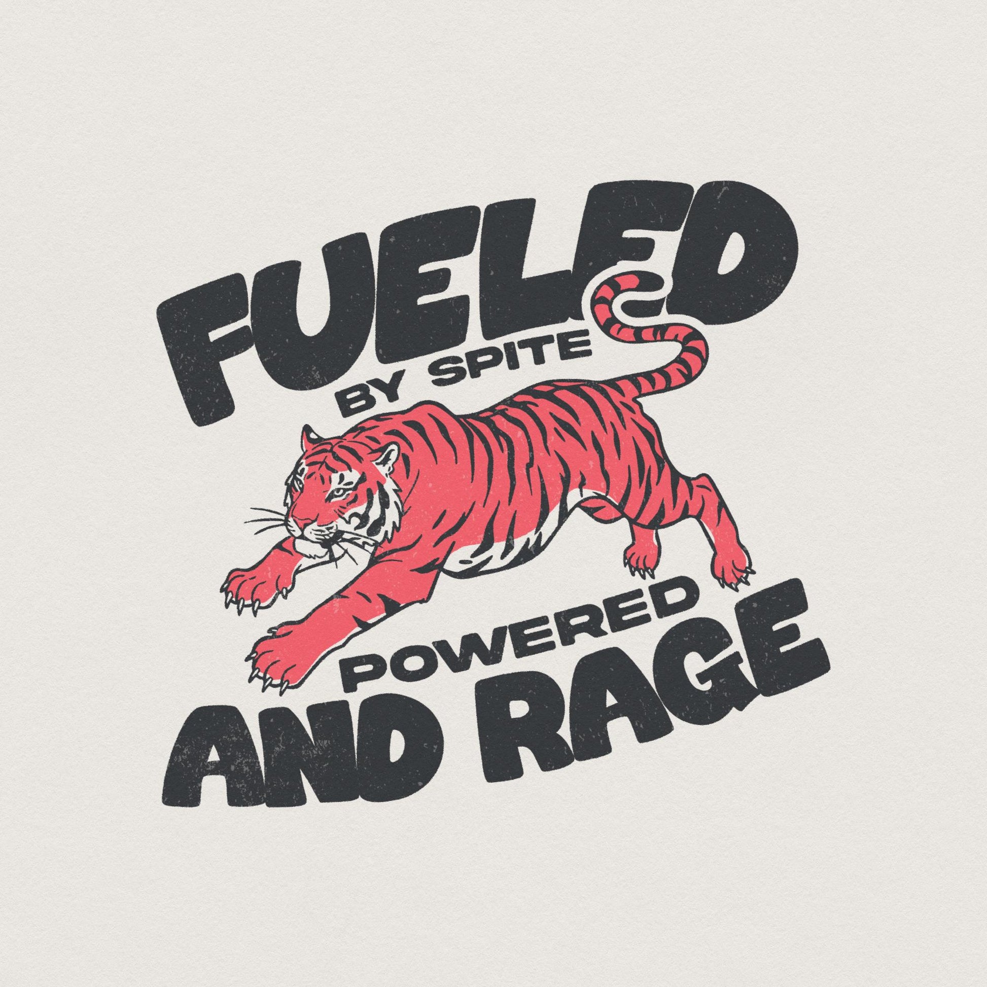 Fueled by Rage PNG, Snarky Vintage Tiger Design - 300 DPI Design for