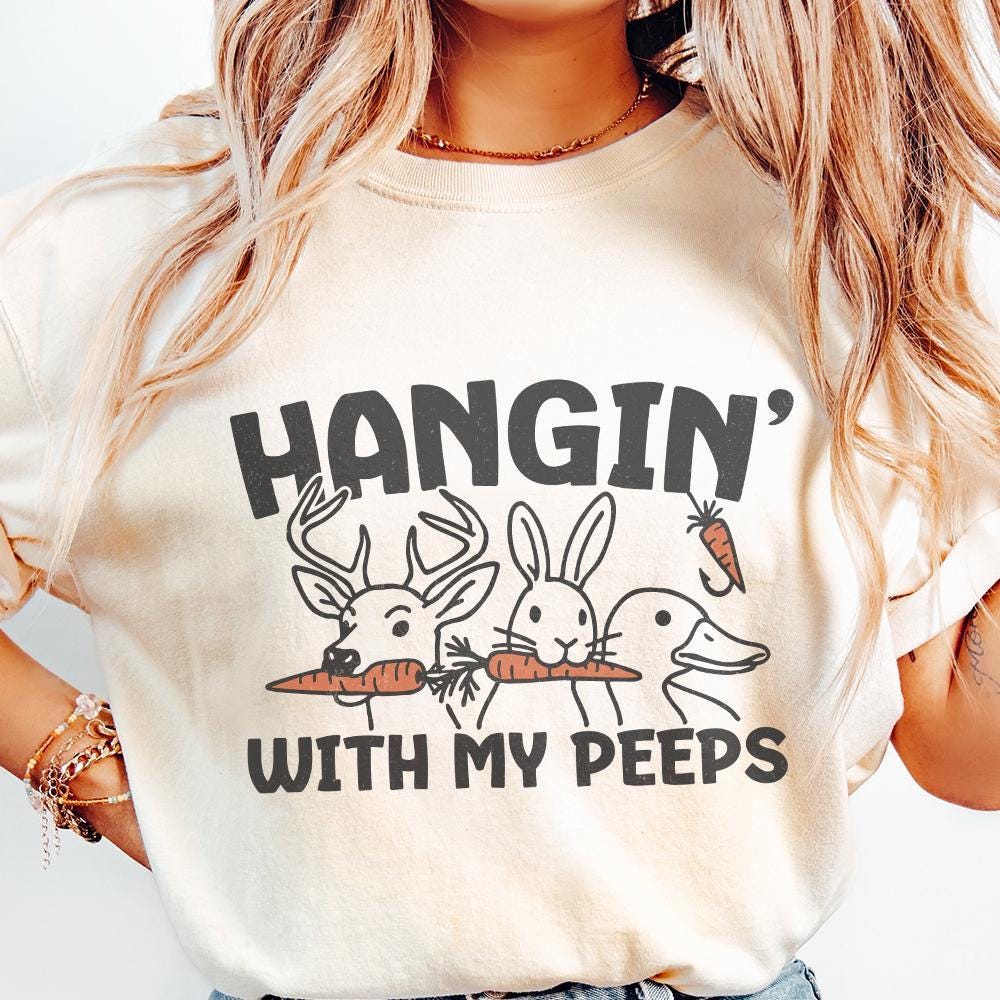 Hangin' with My Peeps PNG, Digital Download - 300 DPI Design for T-Shirt