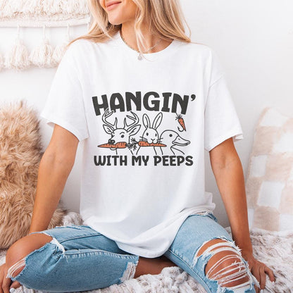 Hangin' with My Peeps PNG, Digital Download - 300 DPI Design for T-Shirt