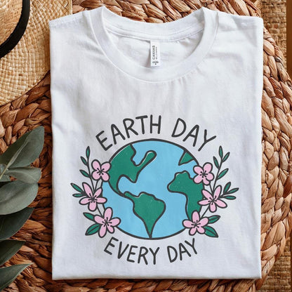 Earth Day Everyday Shirt PNG, Nature Lover Shirt - 300 DPI Design for