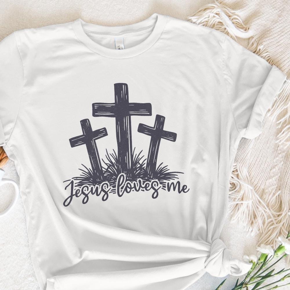 Jesus Loves Me PNG, Three Crosses Christian Sublimation Design - 300 DPI