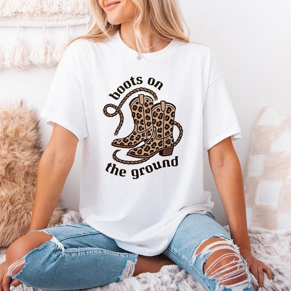 Boots on the Ground PNG, Cowgirl Boots - 300 DPI Design for T-Shirt