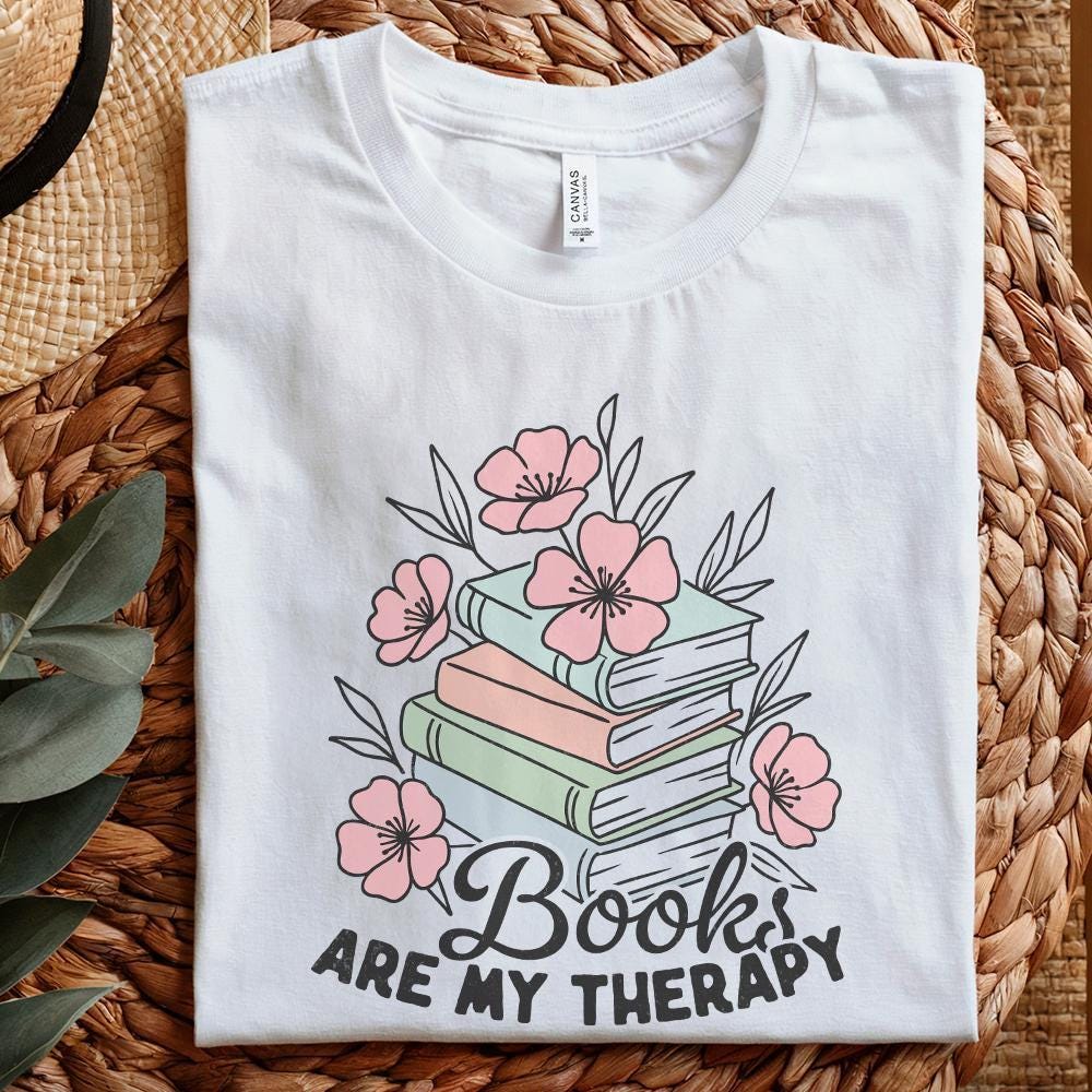 Book Are My Therapy Png, Flower Book Png - 300 DPI Design for T-Shirt