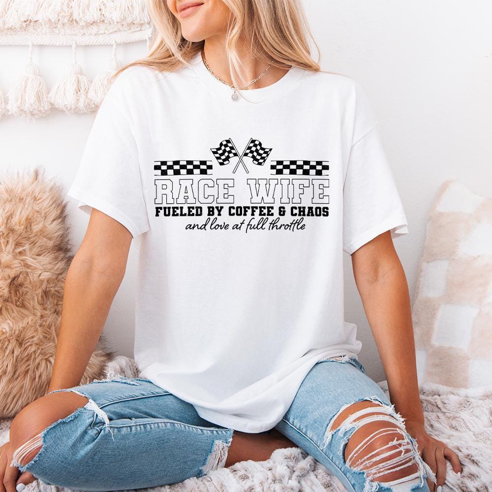 Wife PNG, Race Wife Era PNG - 300 DPI Design for T-Shirt