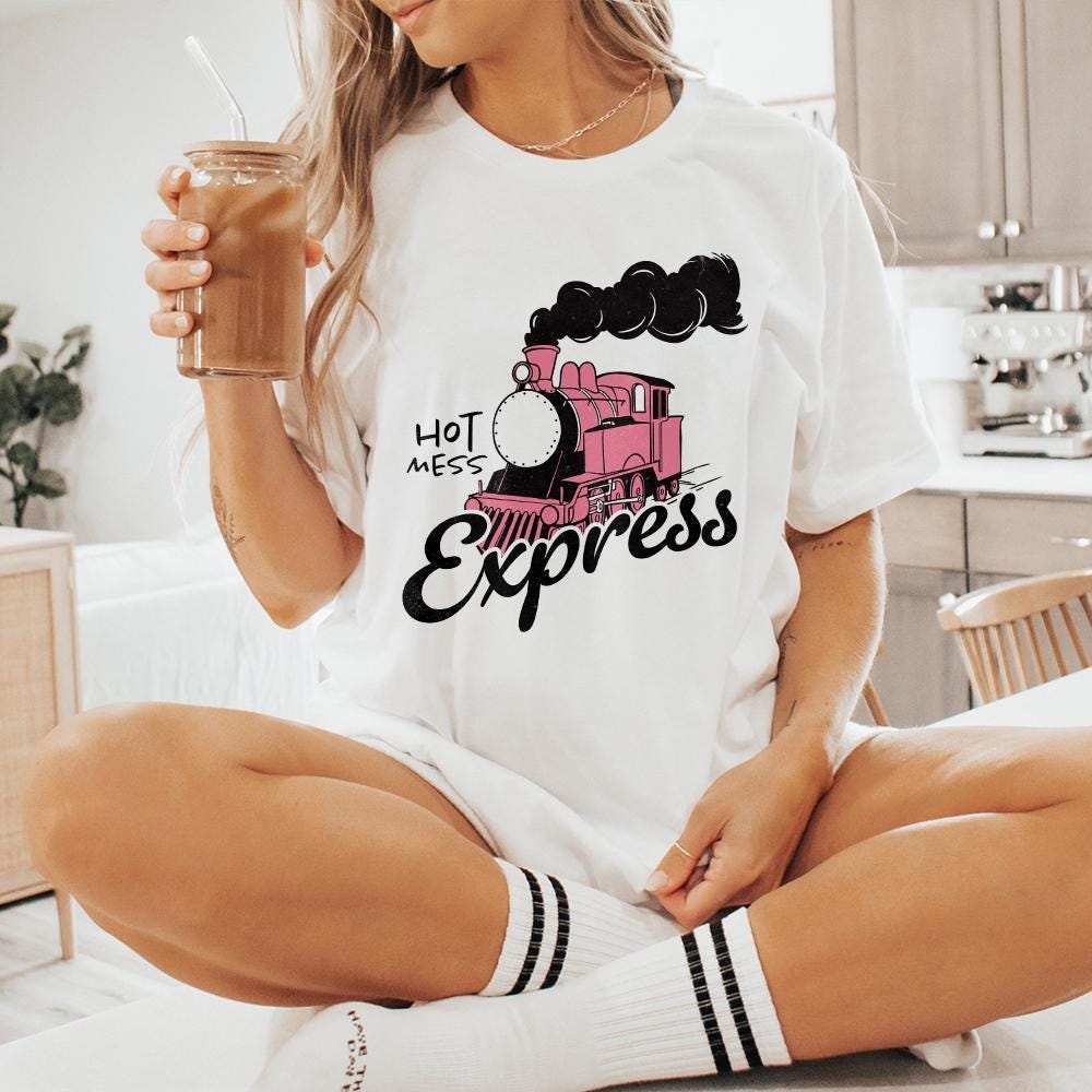Hot Mess Express PNG, Trendy PNG - 300 DPI Design for T-Shirt