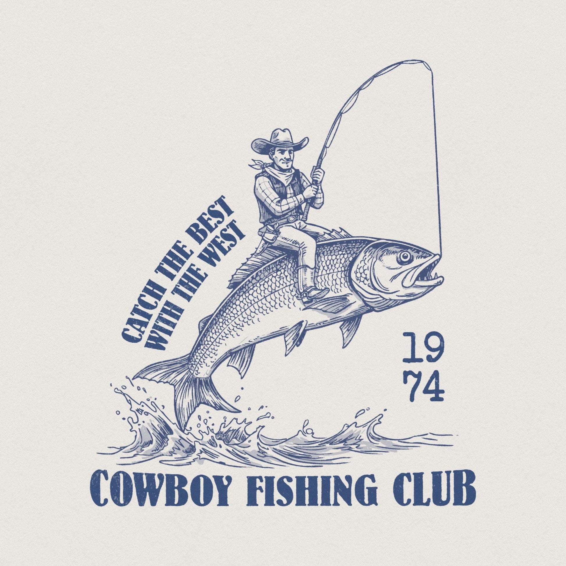 Cowboy Fishing Club PNG, Western Designs Digital Download - 300 DPI