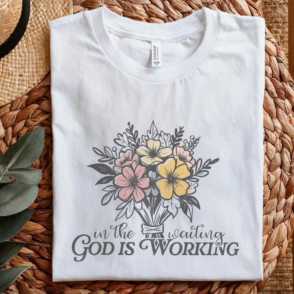 In the Waiting God is Working PNG, Floral Christian PNG - 300 DPI Design