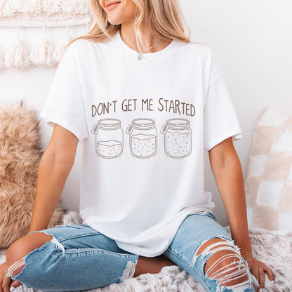 Sourdough Starter PNG, My Sourdough Era Png - 300 DPI Design for T-Shirt