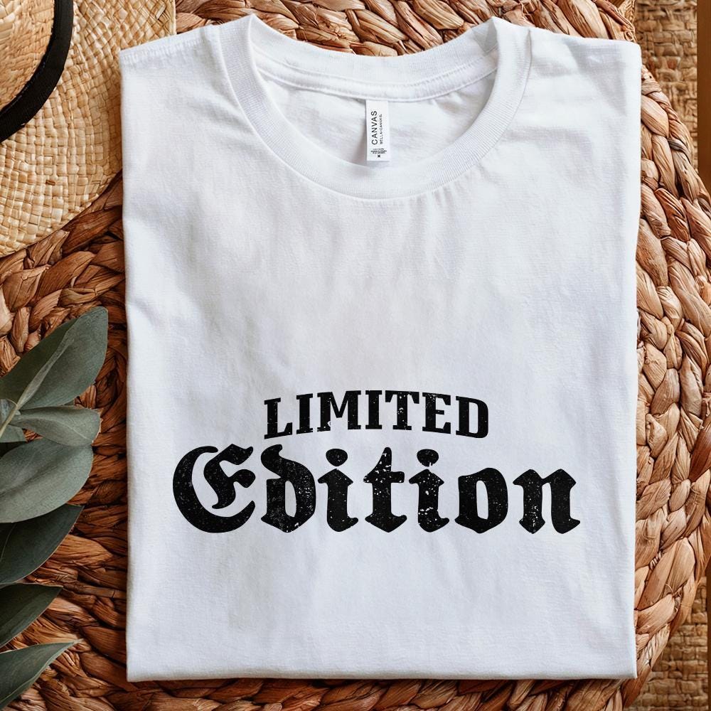 Limited Edition PNG, Positive png - 300 DPI Design for T-Shirt