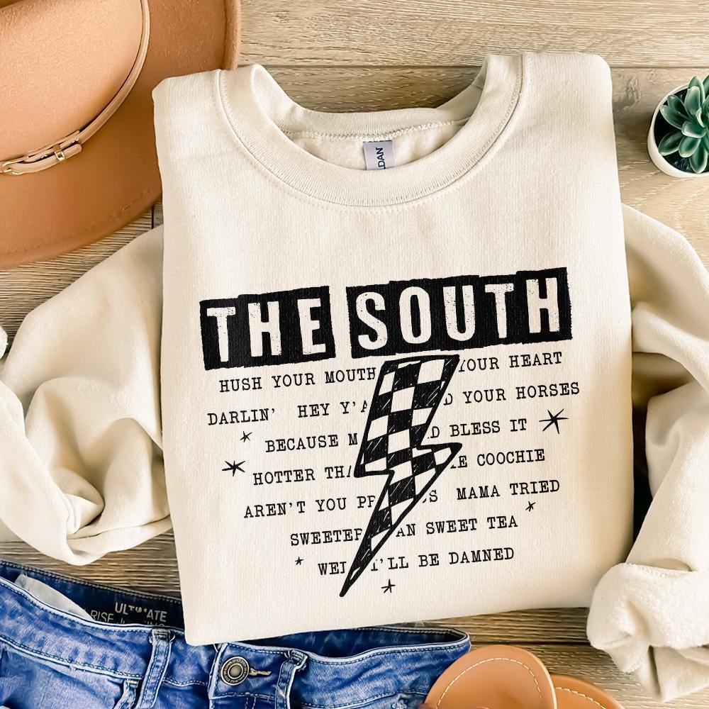 The South PNG, Southern Saying PNG - 300 DPI Design for T-Shirt