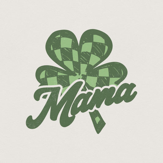 Mama St Patricks Day PNG, Sublimation Design - 300 DPI Design for T-Shirt