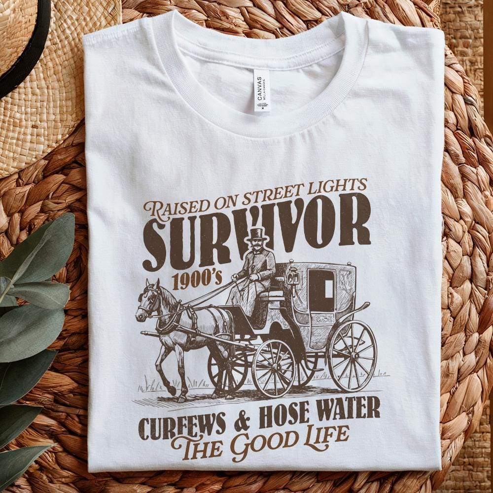 Funny 1900s Survivor PNG, Retro Western Humor - 300 DPI Design for T-Shirt