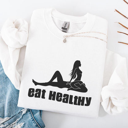 Eat Healthy png, Sensual Position Png - 300 DPI Design for T-Shirt