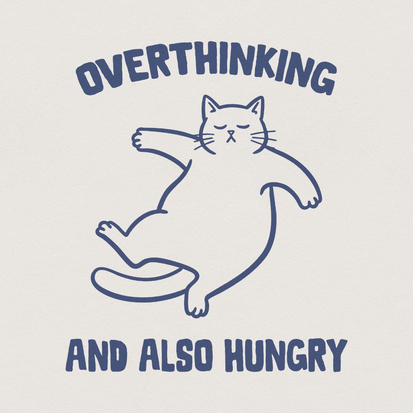 Overthinker PNG, Funny Quote Sarcastic png - 300 DPI Design for T-Shirt