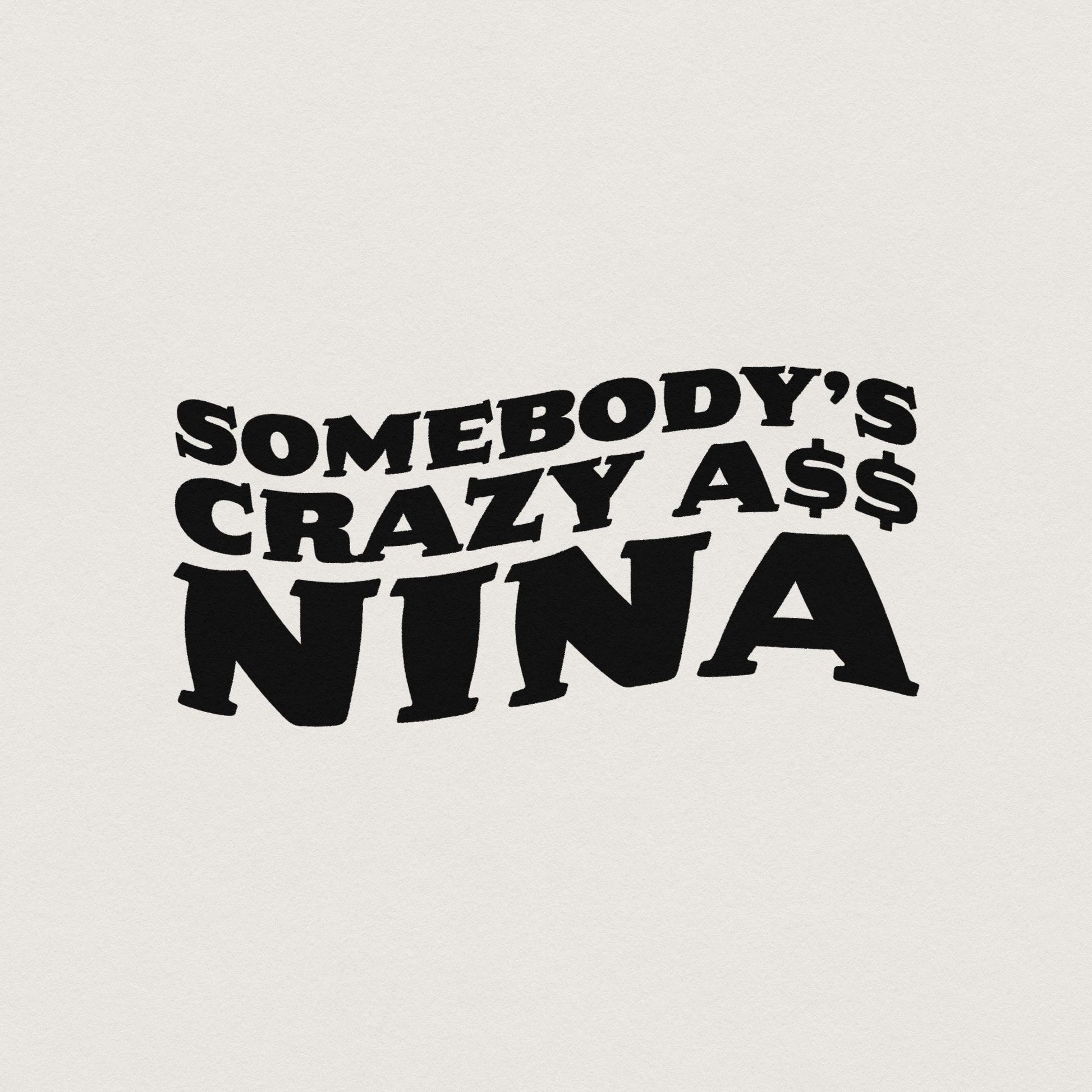 Somebody's Crazy Retro Groovy Quote, Digital Download PNG - 300 DPI