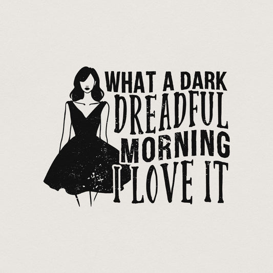 Gothic Morning PNG, Dark Romance Book Lover - 300 DPI Design for T-Shirt
