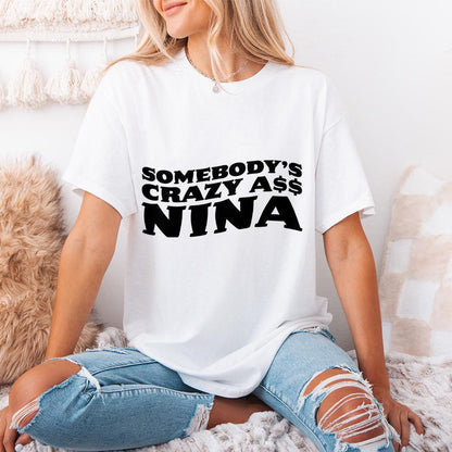 Somebody's Crazy Retro Groovy Quote, Digital Download PNG - 300 DPI