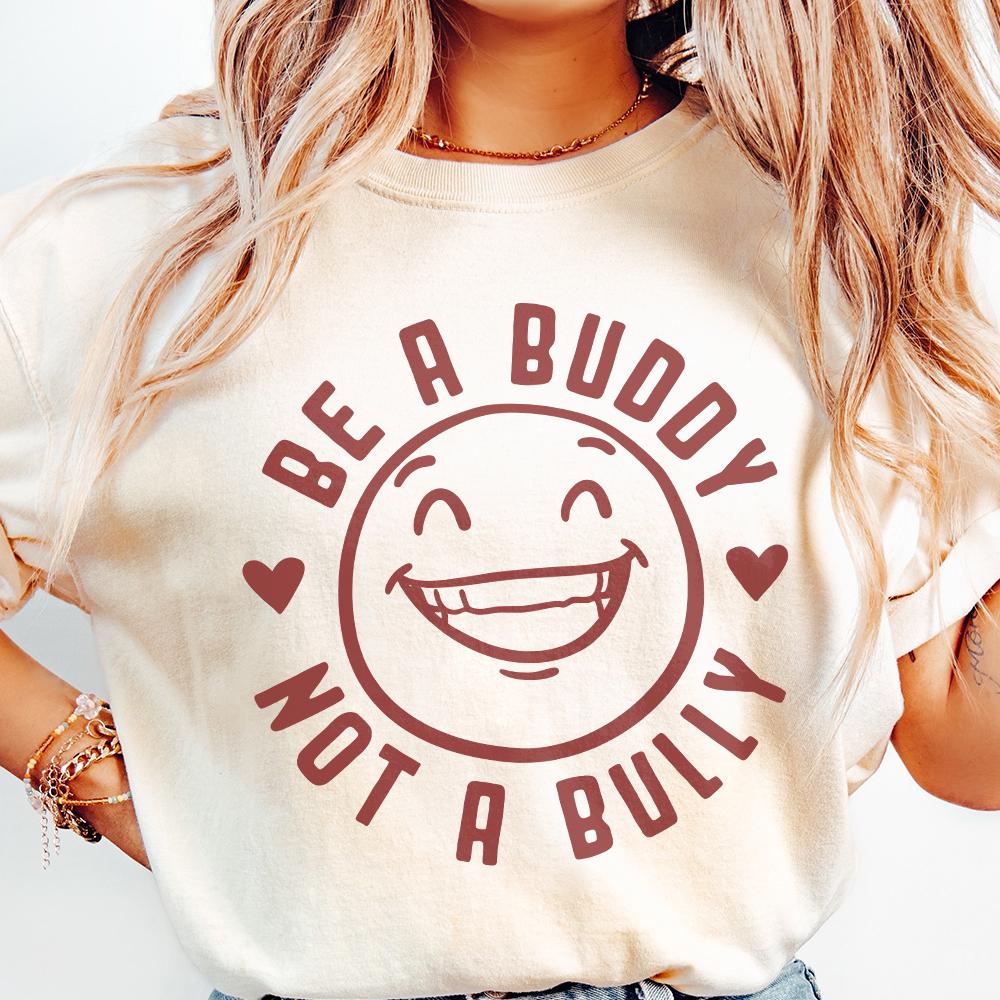 Be A Buddy Not A Bully png PNG, Pink Shirt Day - 300 DPI Design for T-Shirt