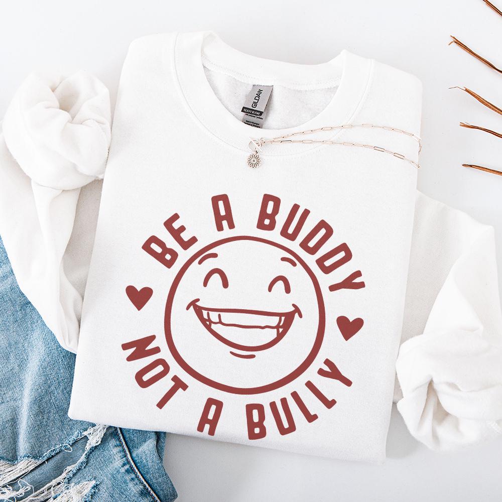 Be A Buddy Not A Bully png PNG, Pink Shirt Day - 300 DPI Design for T-Shirt