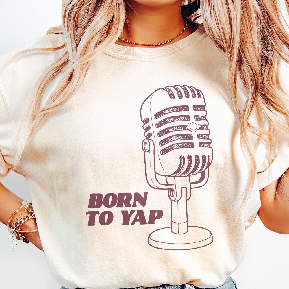 Born to Yap PNG, Trendy png - 300 DPI Design for T-Shirt