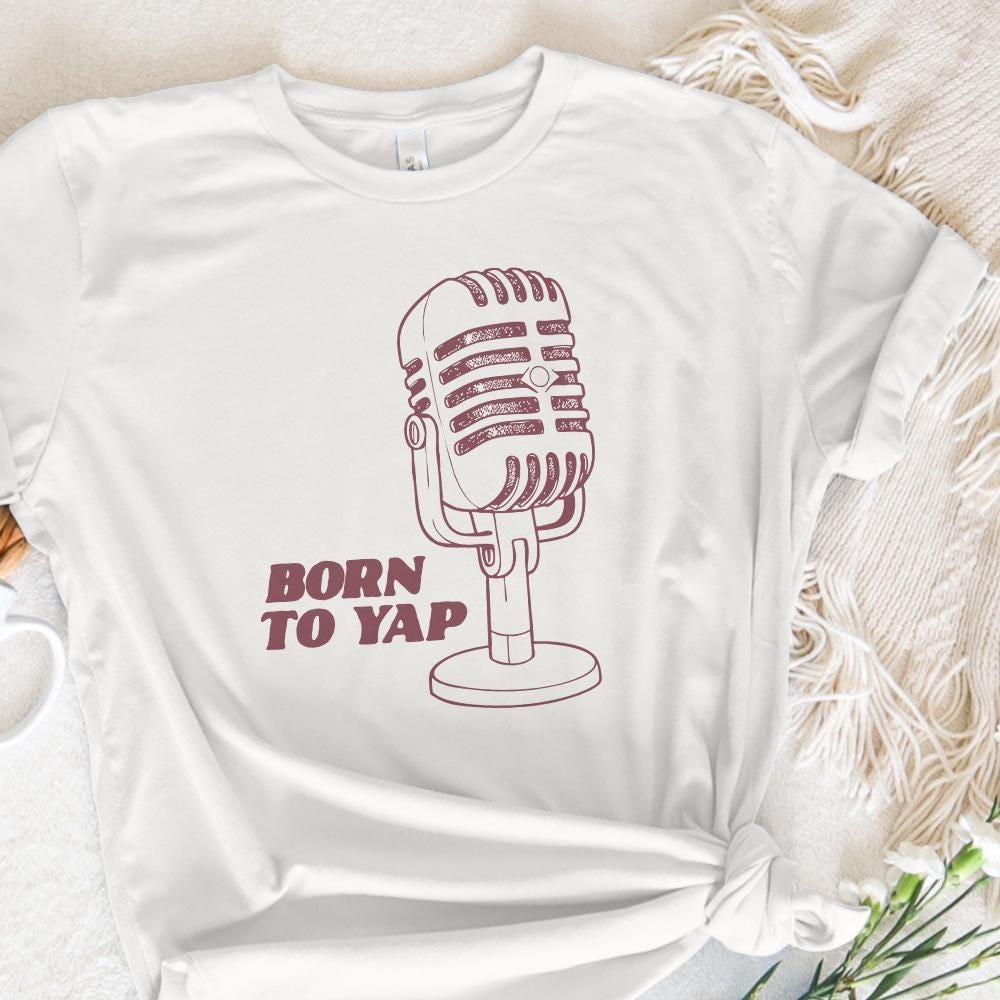 Born to Yap PNG, Trendy png - 300 DPI Design for T-Shirt
