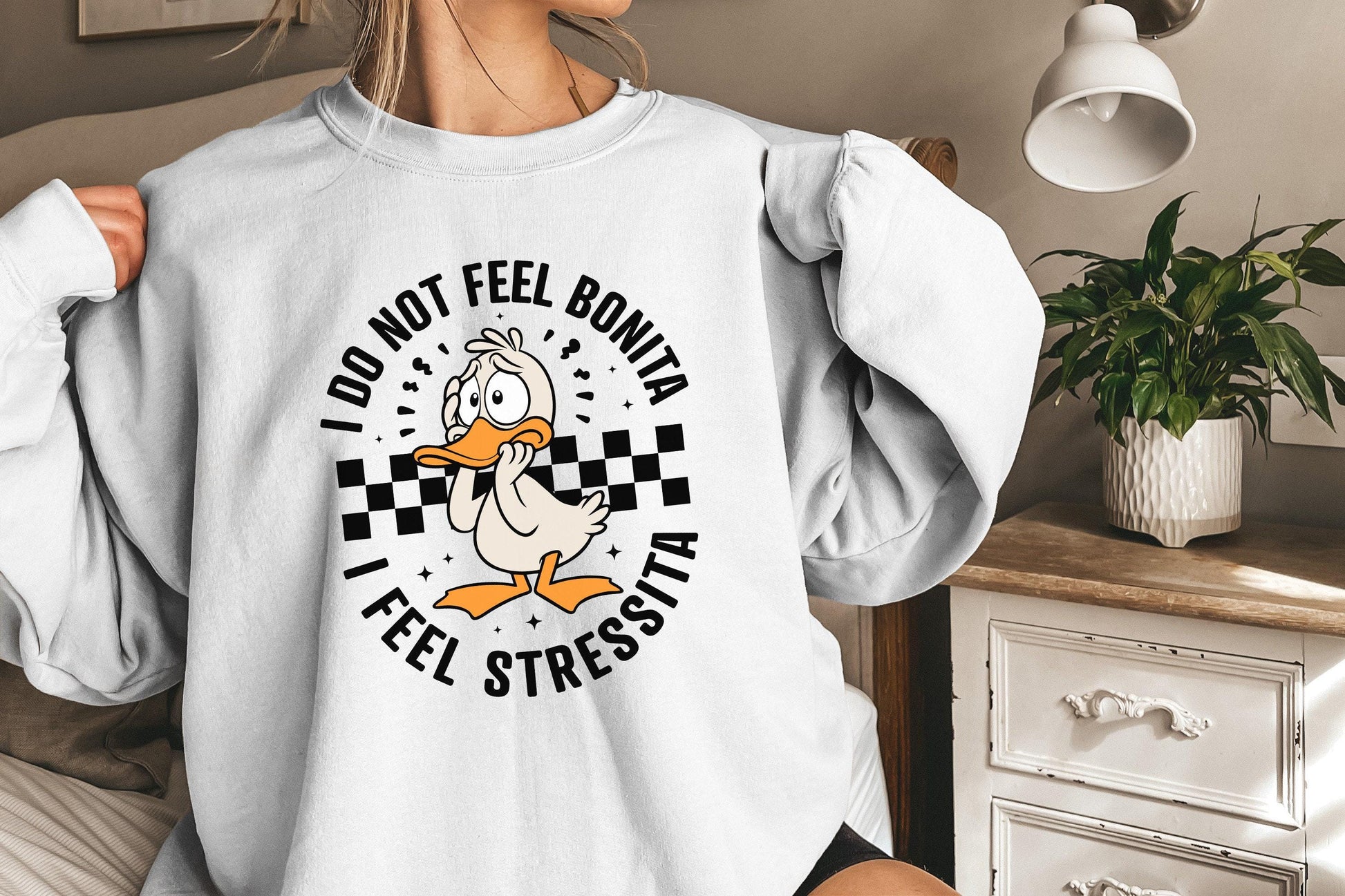 I Do Not Feel Bonita, I Feel Stressita PNG SVG - 300 DPI Design for T-Shirt