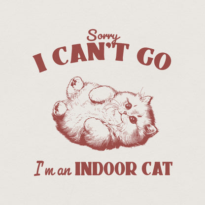 Funny Indoor Cat PNG with Humorous Quote for Cat Lovers Crazy Cat Lady