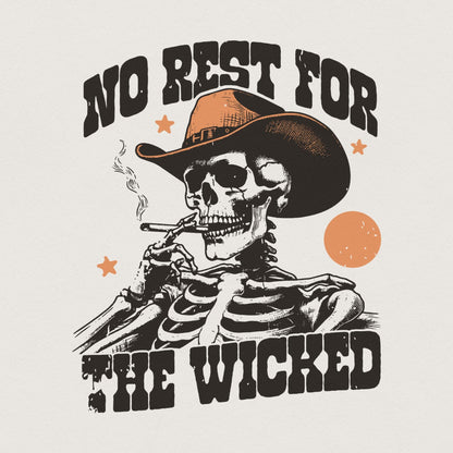 No Rest for the Wicked PNG, Western Cowboy Skull Design PNG - 300 DPI