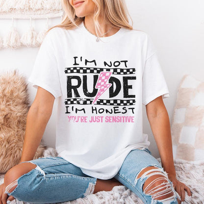 I'm Not Rude PNG, Funny Sarcastic Quote - 300 DPI Design for T-Shirt