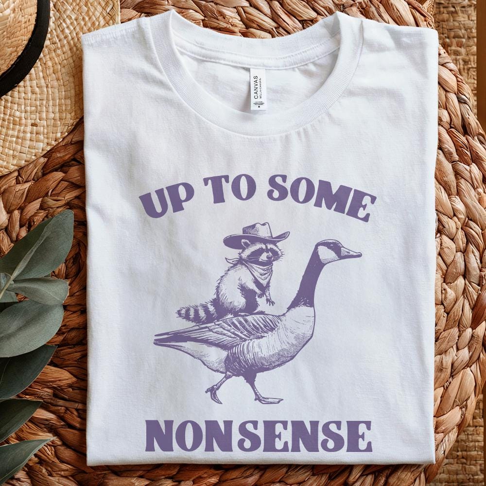 Up to Some Nonsense Raccoon PNG Funny Animal PNG Vintage Animal Quote