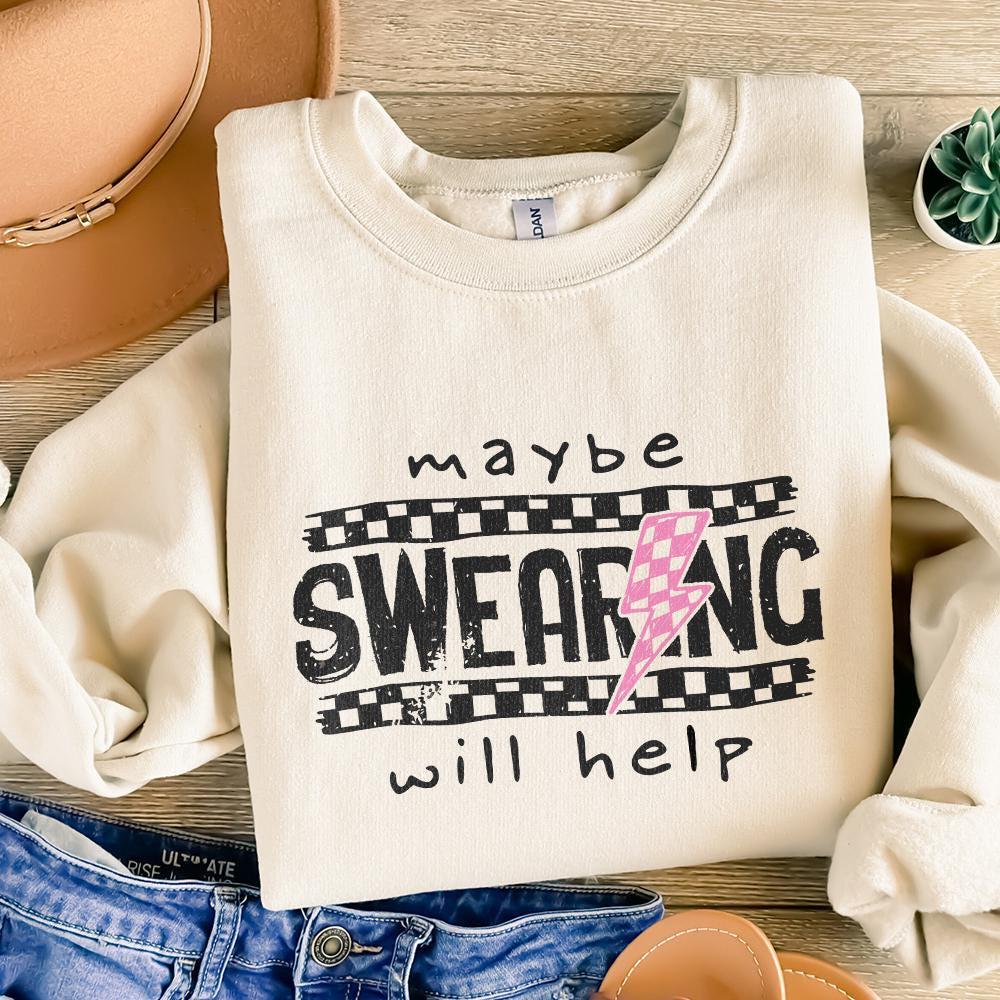 Maybe Swearing Will Help Sassy Funny Mom Quotes PNG Sarcastic Humor for