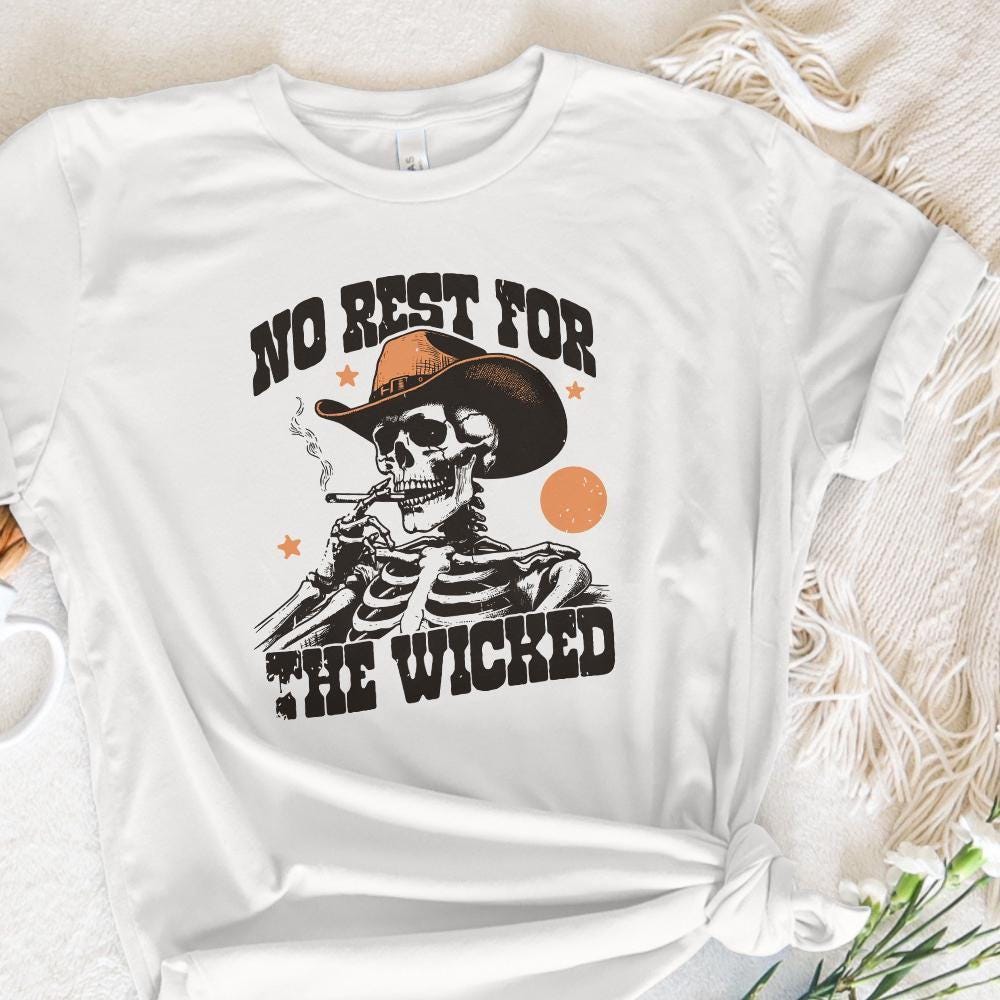 No Rest for the Wicked PNG, Western Cowboy Skull Design PNG - 300 DPI