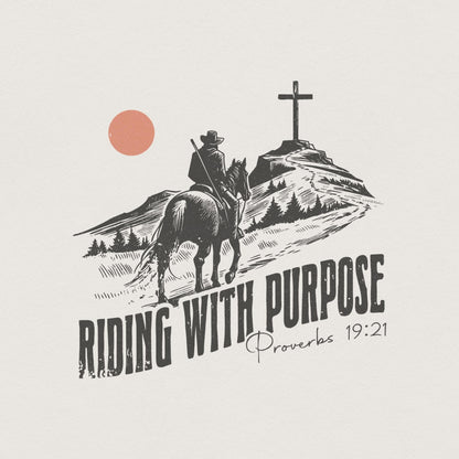 Riding and Purpose Png, Proverbs 19:21 - 300 DPI Design for T-Shirt