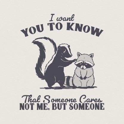Sarcastic Saying PNG, Funny Raccoon Skunk Png - 300 DPI Design for T-Shirt