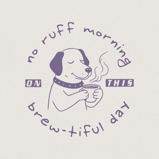 No Ruff morning Coffee png, Retro Illustration - 300 DPI Design for T-Shirt