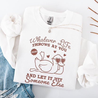 Whatever Life Throws At You PNG, Funny Duck png - 300 DPI Design for