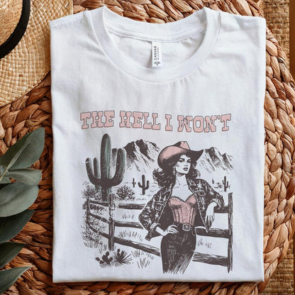 The Hell I Won't PNG, Retro Sublimation Download - 300 DPI Design for