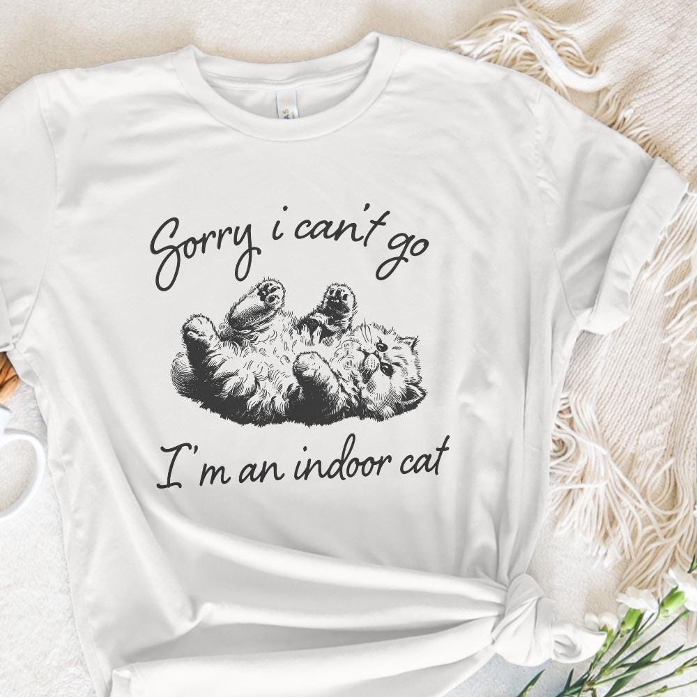 Indoor Cat PNG, Funny Cat Digital - 300 DPI Design for T-Shirt