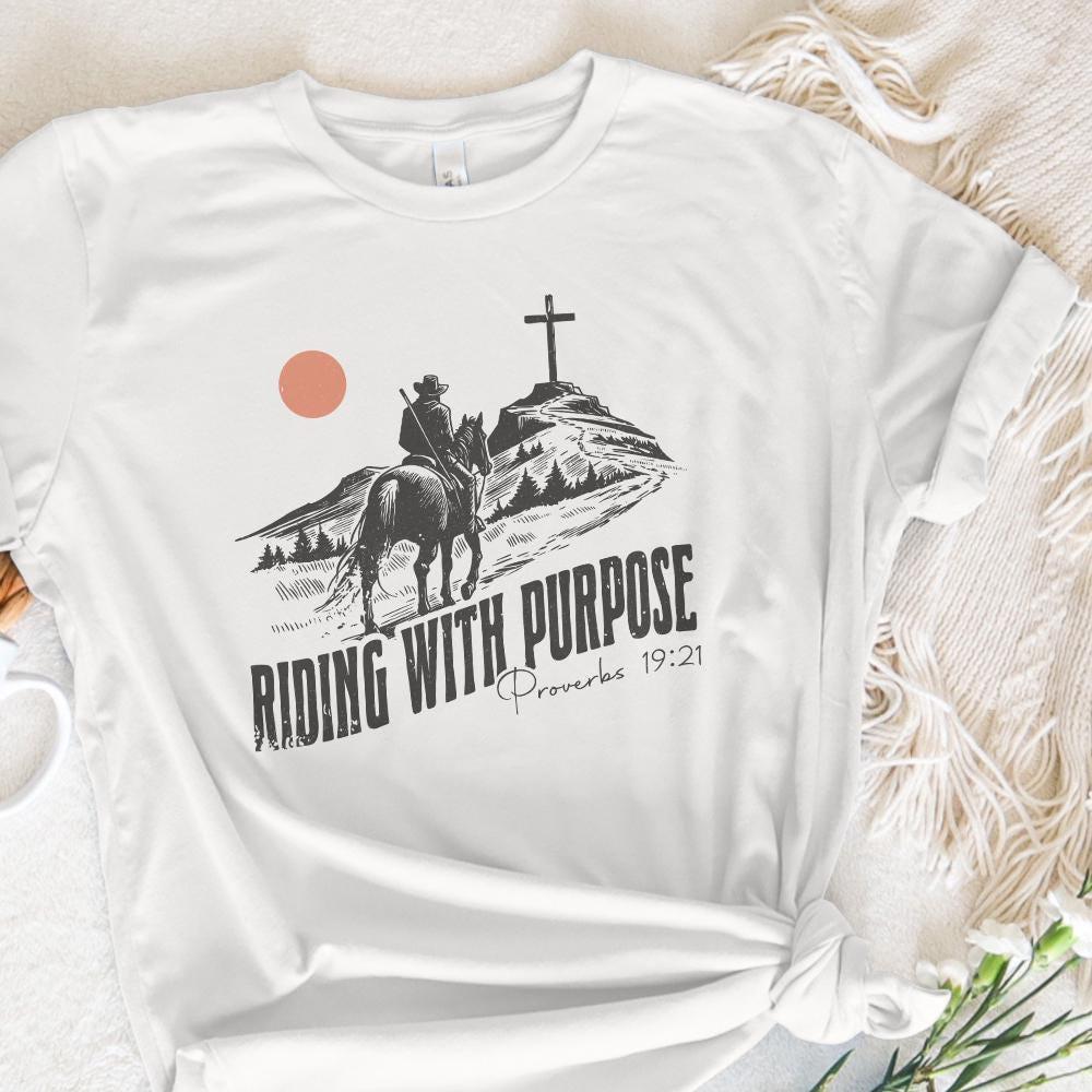 Riding and Purpose Png, Proverbs 19:21 - 300 DPI Design for T-Shirt